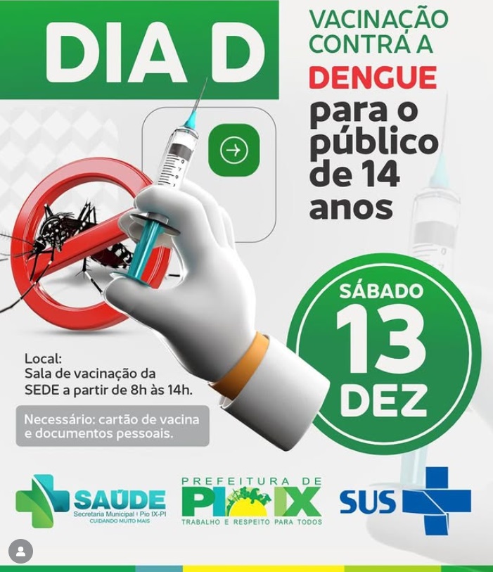  DIA D de Vacinação contra a DENGUE!